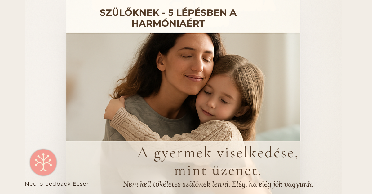 Neuro Ecser blogboszt fejléc méret szülő konzultáció A gyermek viselkedése nem probléma – hanem üzenet